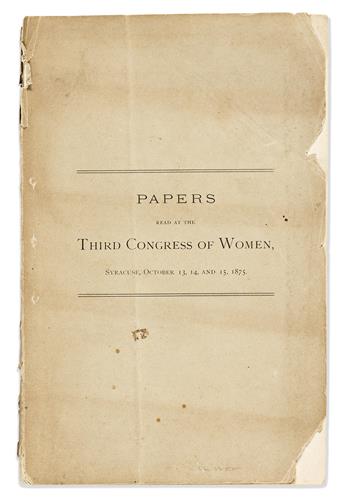 Mitchell, Maria (1818-1889) President of the Congress. Papers Read at the Third Congress of Women, Syracuse, October 13, 14, and 15, 18